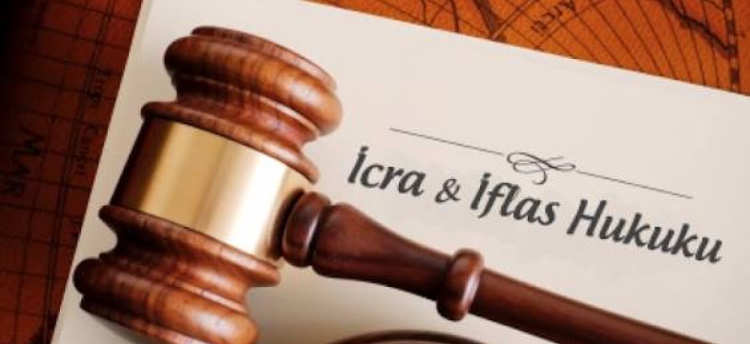 İcra ve İflas Hukuku